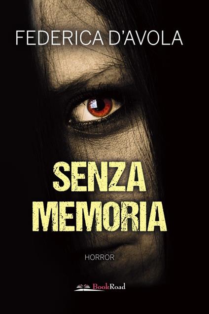 Senza memoria - Federica D'Avola - copertina