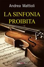 La sinfonia proibita