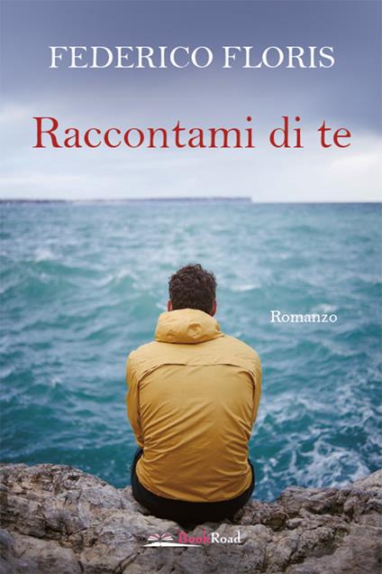 Raccontami di te - Federico Floris - copertina
