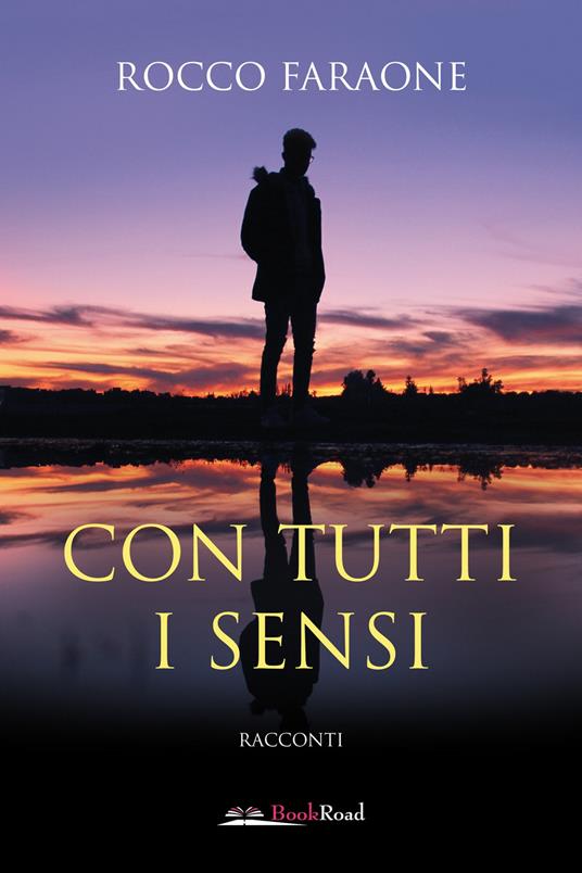 Con tutti i sensi - Rocco Faraone - copertina