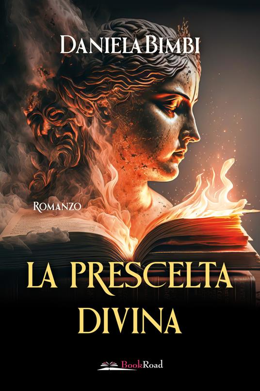 La prescelta divina - Daniela Bimbi - copertina