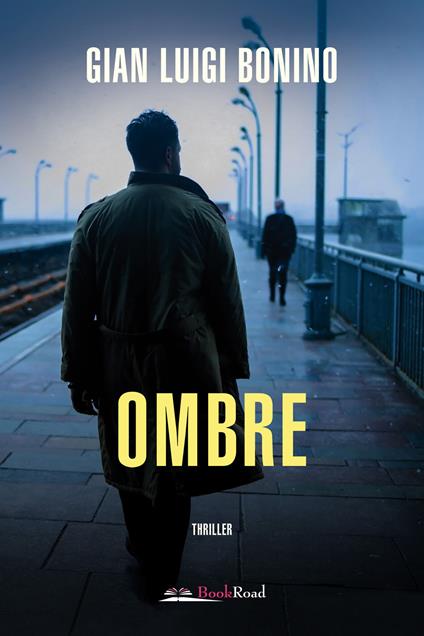 Ombre - Gian Luigi Bonino - copertina