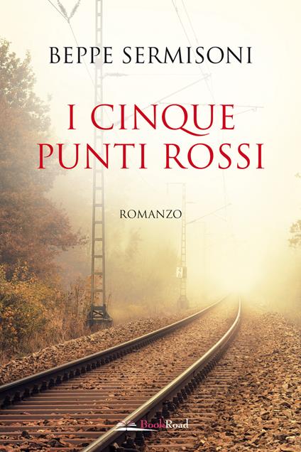 I cinque punti rossi - Beppe Sermisoni - copertina