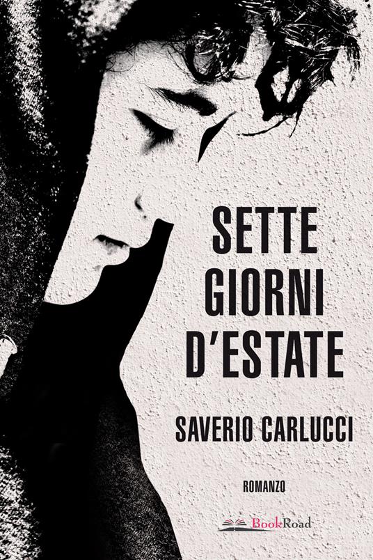 Sette giorni d'estate - Saverio Carlucci - copertina