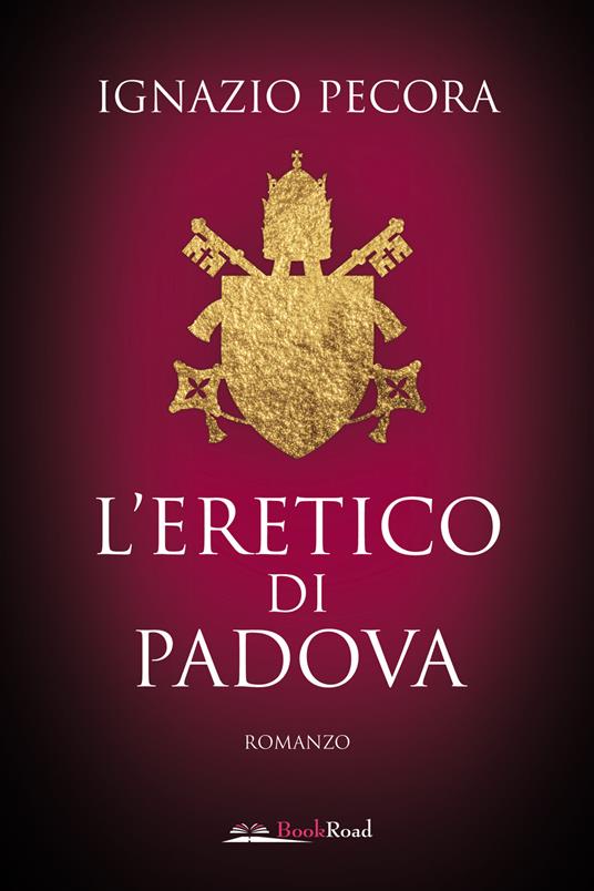 L'eretico di Padova - Ignazio Pecora - copertina
