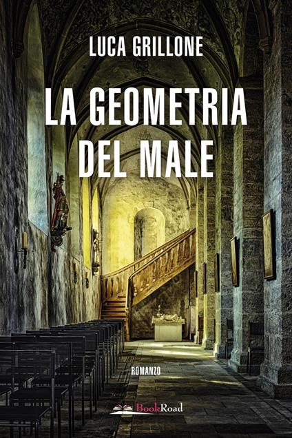 La geometria del male - Luca Grillone - copertina