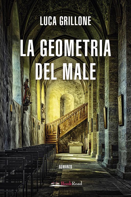 La geometria del male - Luca Grillone - copertina