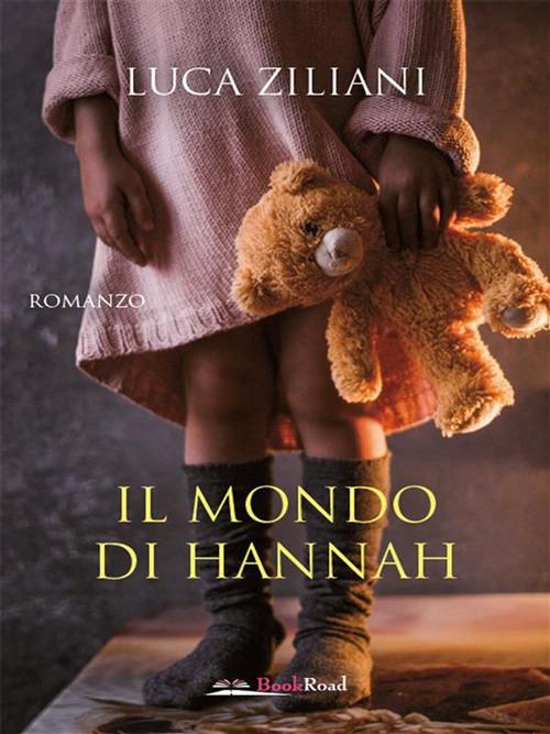 Il mondo di Hannah - Luca Ziliani - ebook