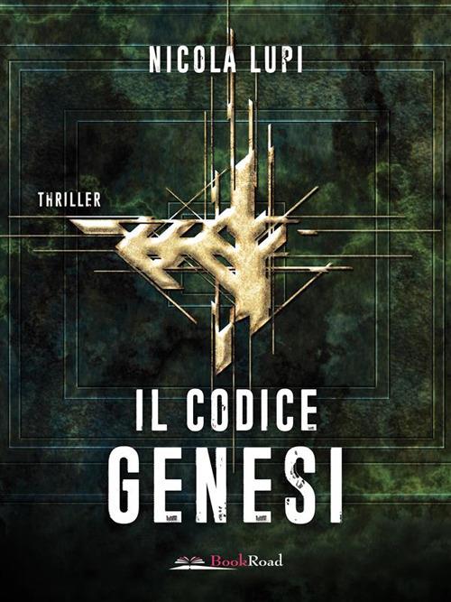 Il codice Genesi - Nicola Lupi - ebook