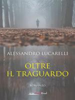 Oltre il traguardo