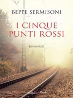 I cinque punti rossi