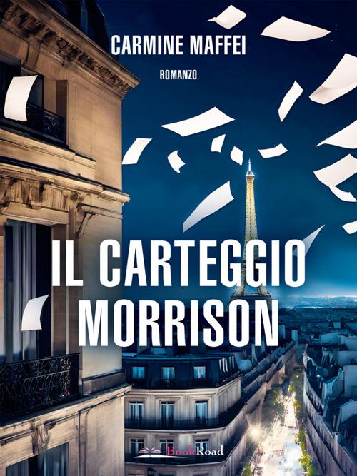 Il carteggio Morrison - Carmine Maffei - ebook