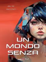 Un mondo senza