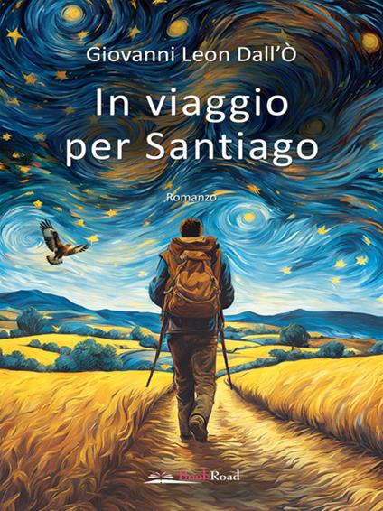 In viaggio per Santiago - Giovanni Leon Dall'Ò - ebook