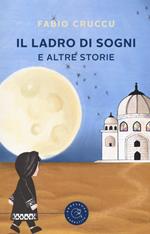 Il ladro di sogni e altre storie