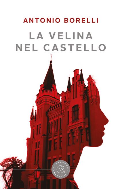 La velina nel castello - Antonio Borelli - copertina