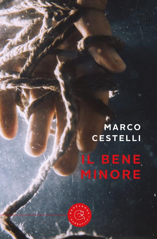 Il bene minore - Marco Cestelli - copertina