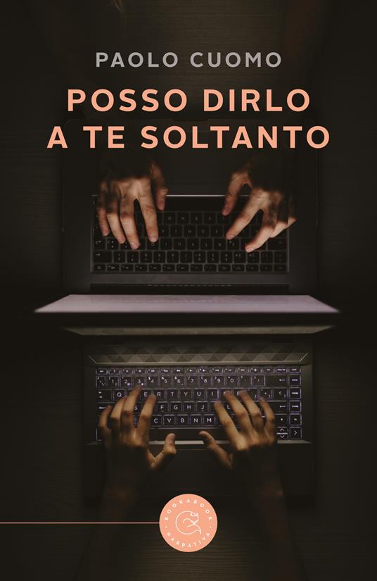 Posso dirlo a te soltanto - Paolo Cuomo - copertina