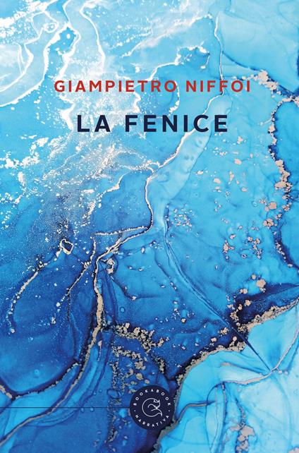 La fenice - Giampietro Niffoi - copertina