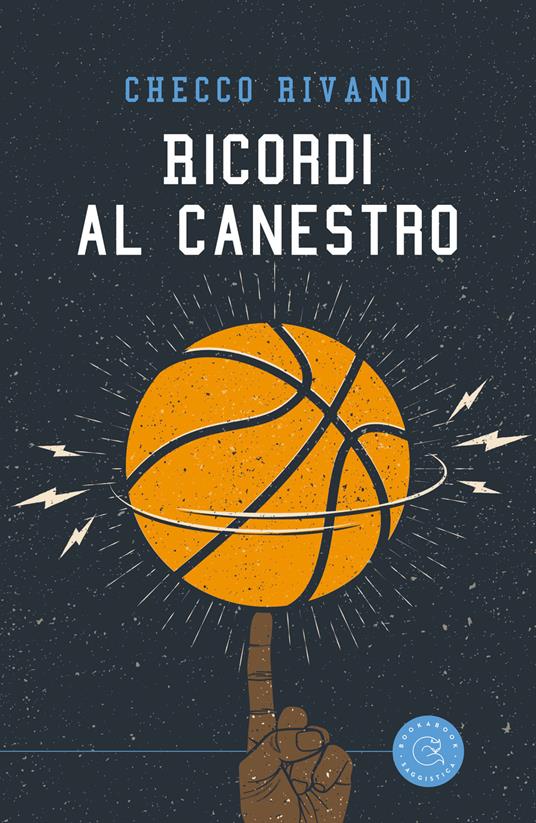 Ricordi al canestro - Checco Rivano - copertina