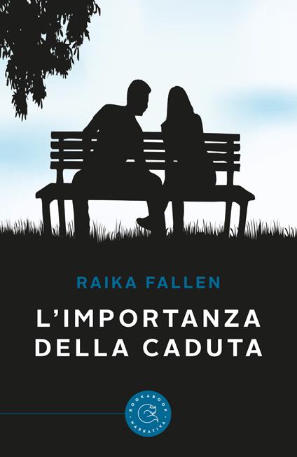 L'importanza della caduta - Raika Fallen - copertina