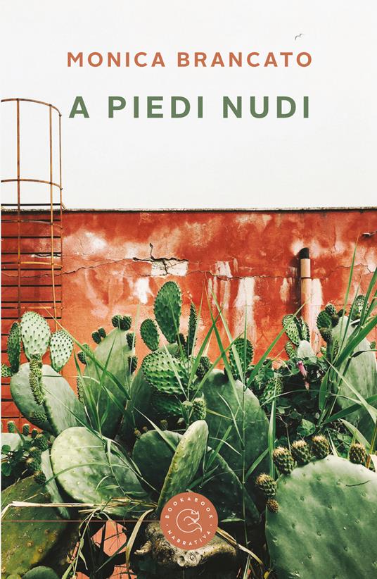 A piedi nudi - Monica Brancato - copertina