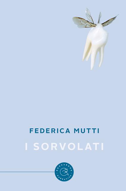 I sorvolati - Federica Mutti - copertina