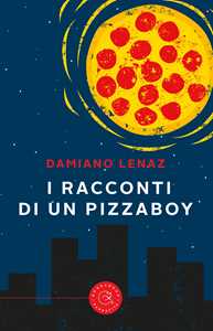 I racconti di un pizzaboy