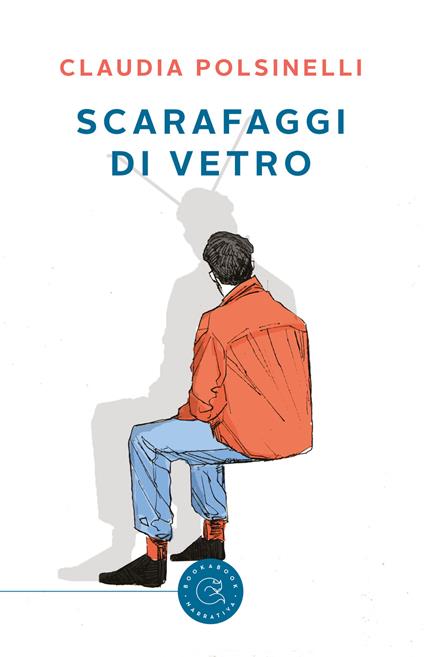 Scarafaggi di vetro - Claudia Polsinelli - copertina