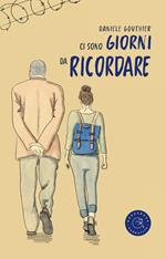 Ci sono giorni da ricordare