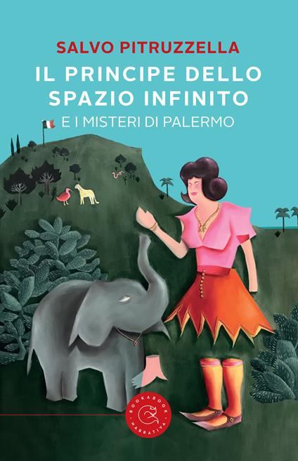 Il principe dello spazio infinito. E i misteri di Palermo - Salvo Pitruzzella - copertina
