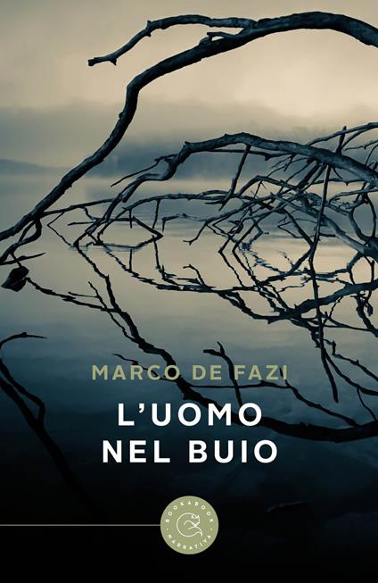 L'uomo nel buio - Marco De Fazi - copertina