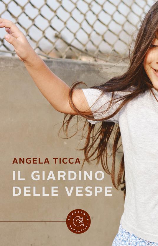 Il giardino delle vespe - Angela Ticca - copertina