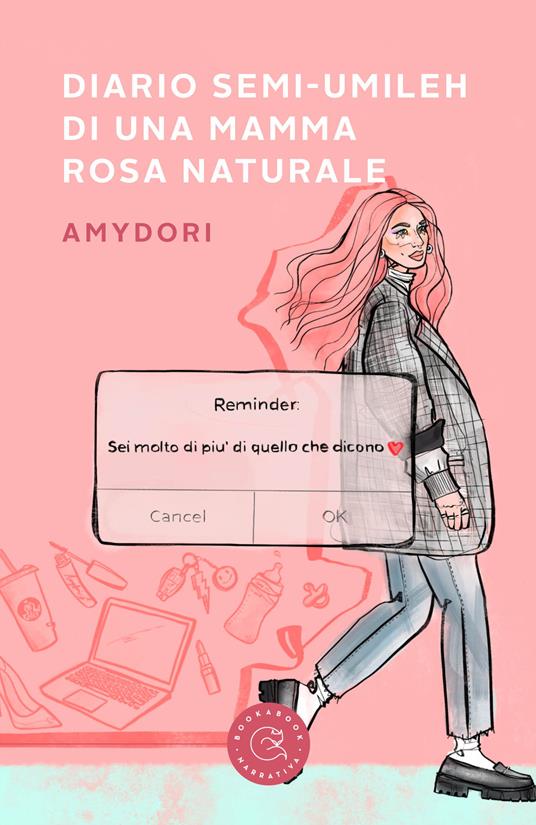 Diario semi-umileh di una mamma rosa naturale - Amydori - copertina