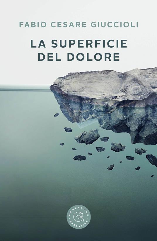 La superficie del dolore - Fabio Cesare Giuccioli - copertina