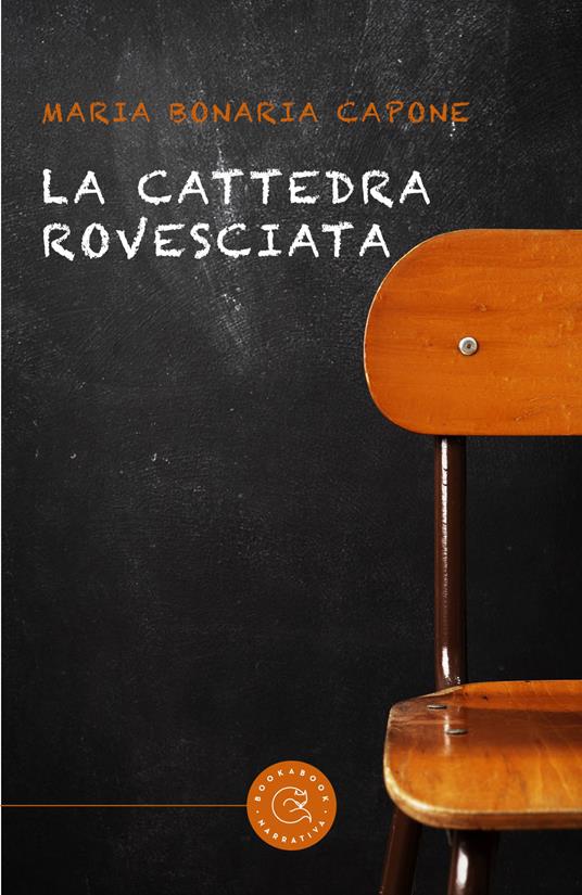 La cattedra rovesciata - Maria Bonaria Capone - copertina