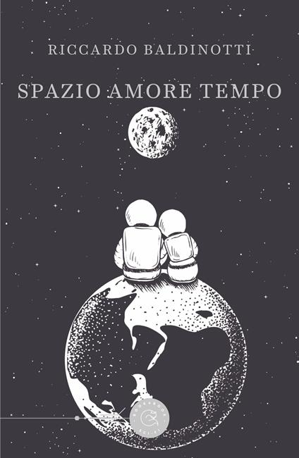 Spazio amore tempo - Riccardo Baldinotti - copertina