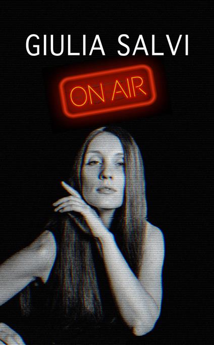 Giulia Salvi on air - Giulia Salvi - copertina