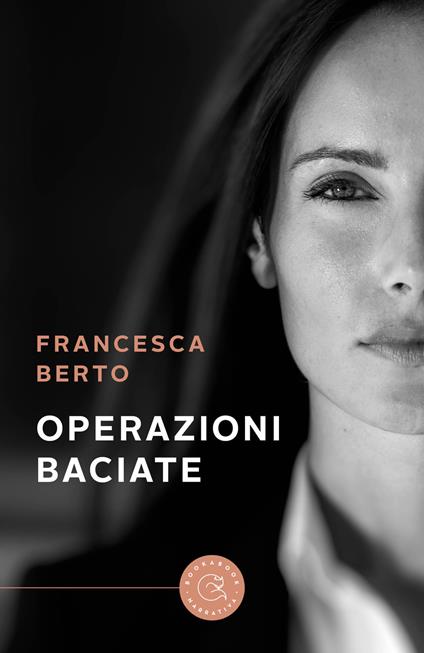 Operazioni baciate - Francesca Berto - copertina