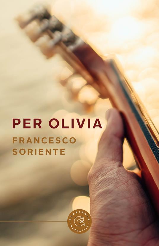 Per Olivia - Francesco Soriente - copertina