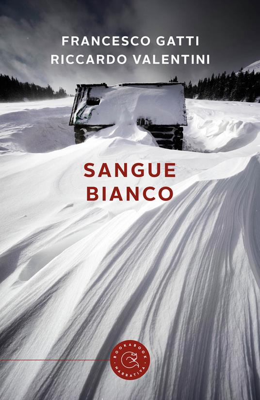 Sangue bianco - Francesco Gatti,Riccardo Valentini - copertina