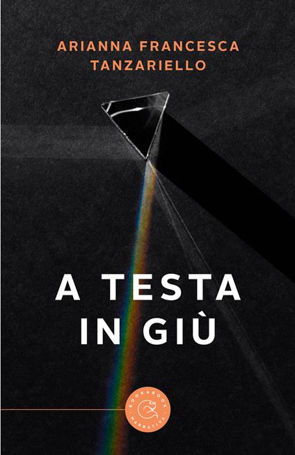 A testa in giù - Arianna Francesca Tanzariello - copertina
