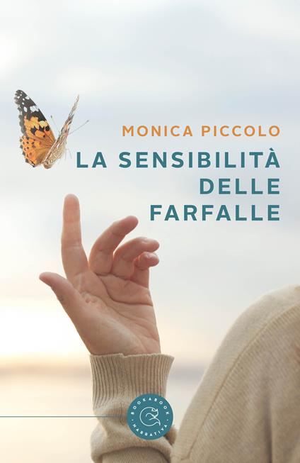 La sensibilità delle farfalle - Monica Piccolo - copertina