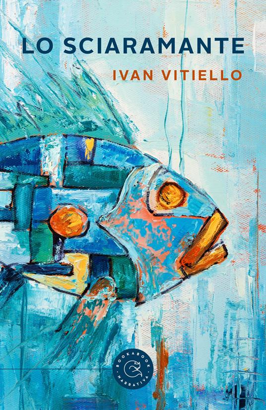 Lo sciaramante - Ivan Vitiello - copertina