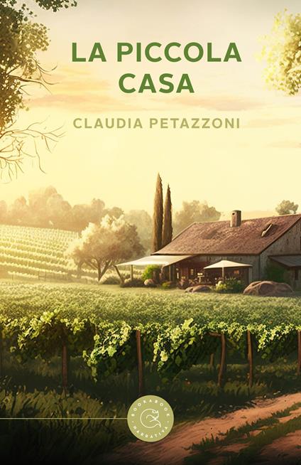 La piccola casa - Claudia Petazzoni - copertina