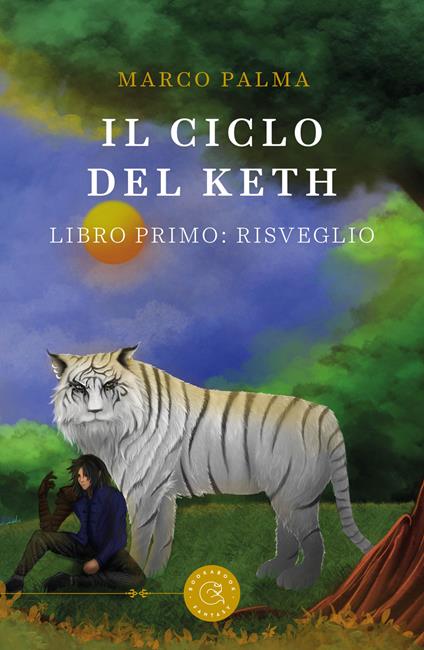 Il ciclo del Keth. Vol. 1: Risveglio - Marco Palma - copertina