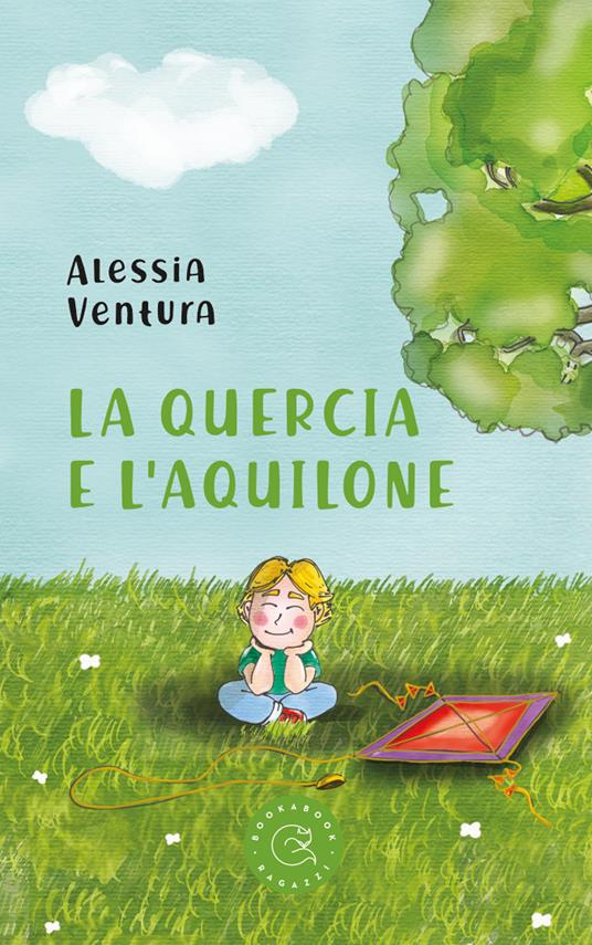La quercia e l'aquilone - Alessia Ventura - copertina