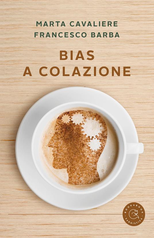 Bias a colazione - Marta Cavaliere,Francesco Barba - copertina