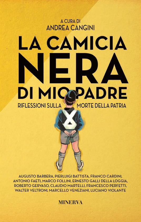 La camicia nera di mio padre. Riflessioni sulla morte della patria - copertina