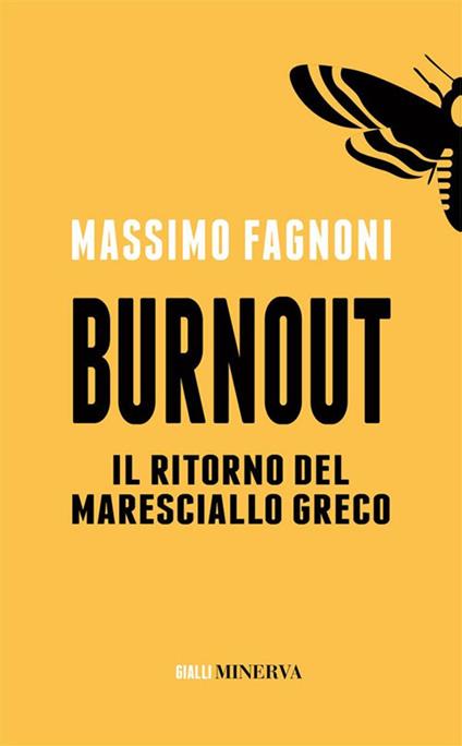 Burnout. Il ritorno del maresciallo Greco - Massimo Fagnoni - ebook